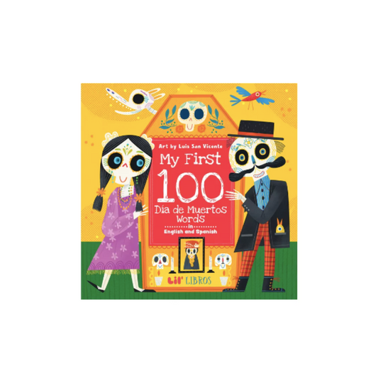 Libro Mis Primeras 100 Palabras de Día de Muertos